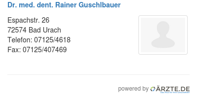 Dr med dent rainer guschlbauer
