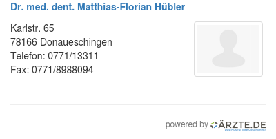 Dr med dent matthias florian huebler