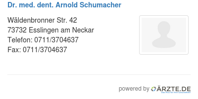 Dr med dent arnold schumacher