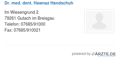 Dr med dent hawnaz handschuh
