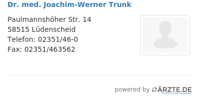 Dr med joachim werner trunk