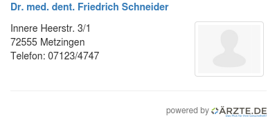 Dr med dent friedrich schneider