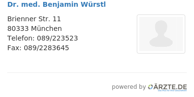 Dr med benjamin wuerstl
