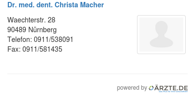 Dr med dent christa macher