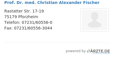 Prof dr med christian alexander fischer