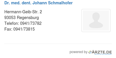 Dr med dent johann schmalhofer