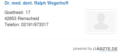 Dr med dent ralph wegerhoff