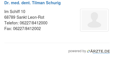 Dr med dent tilman schurig